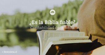 Coherencia y fiabilidad de la Biblia