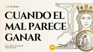 Cuando el mal parece ganar, Dios sigue teniendo el control